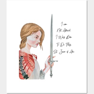 St Joan of Arc Am Not Afraid I Was Born Do This Saint Posters and Art